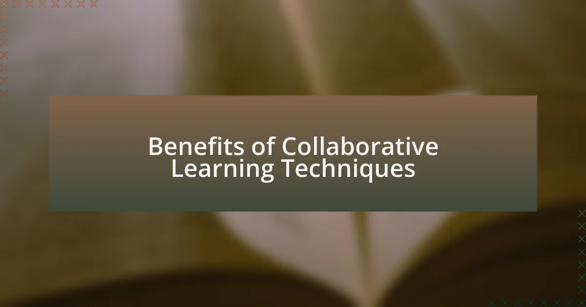 Benefits of Collaborative Learning Techniques