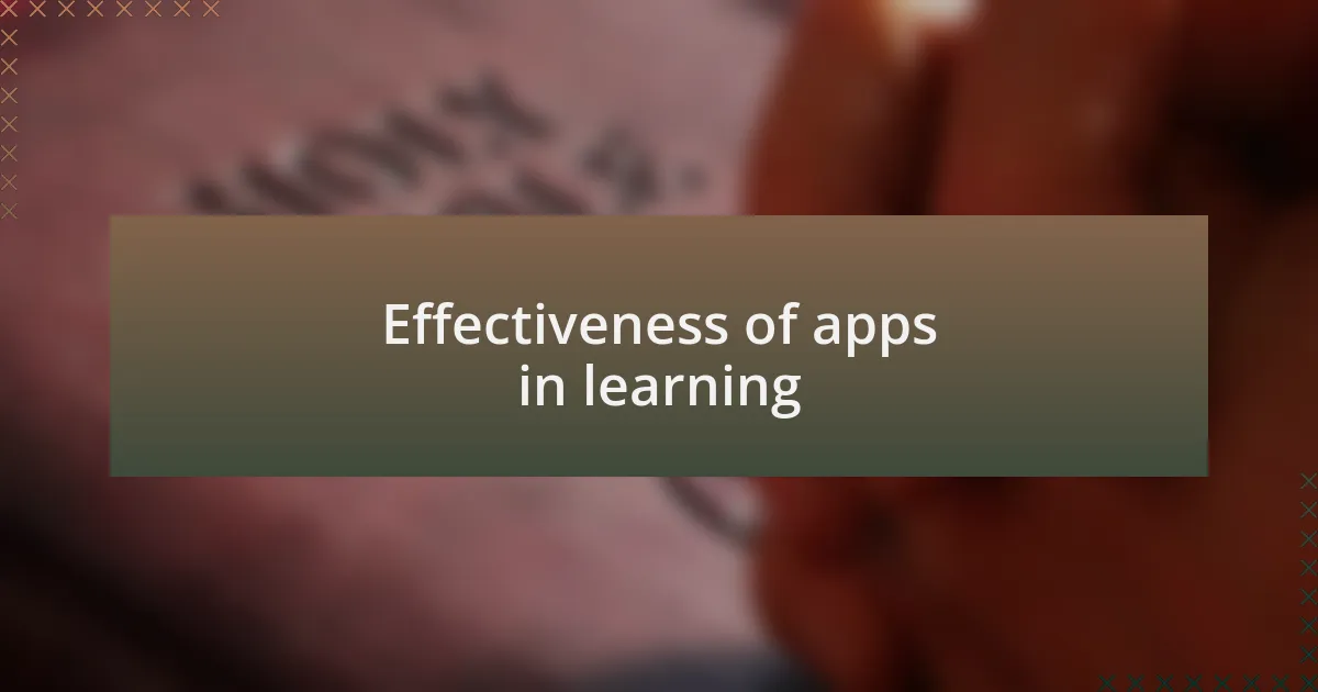 Effectiveness of apps in learning