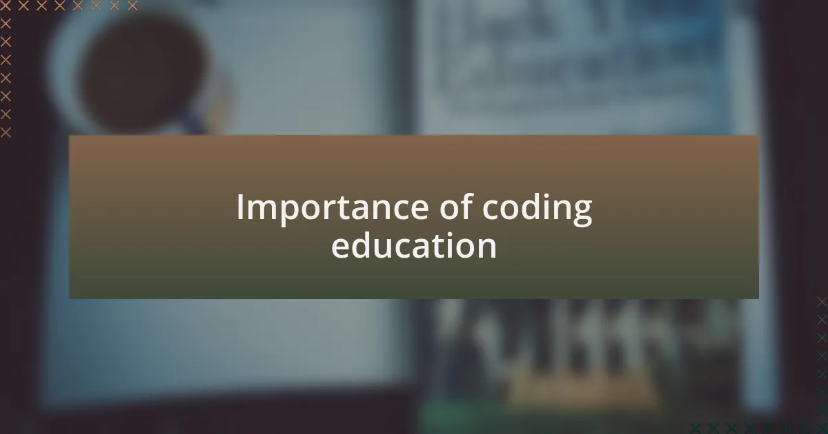 Importance of coding education