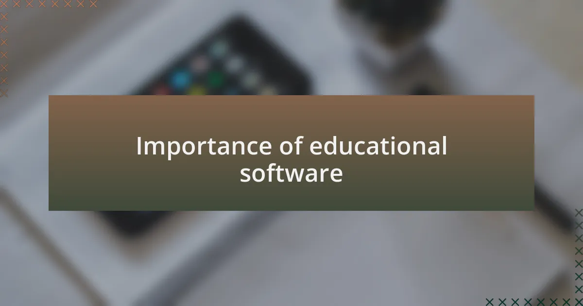 Importance of educational software
