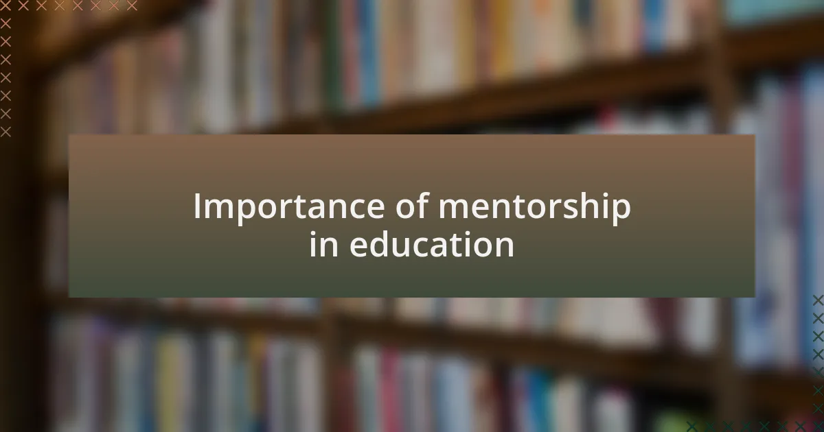 Importance of mentorship in education