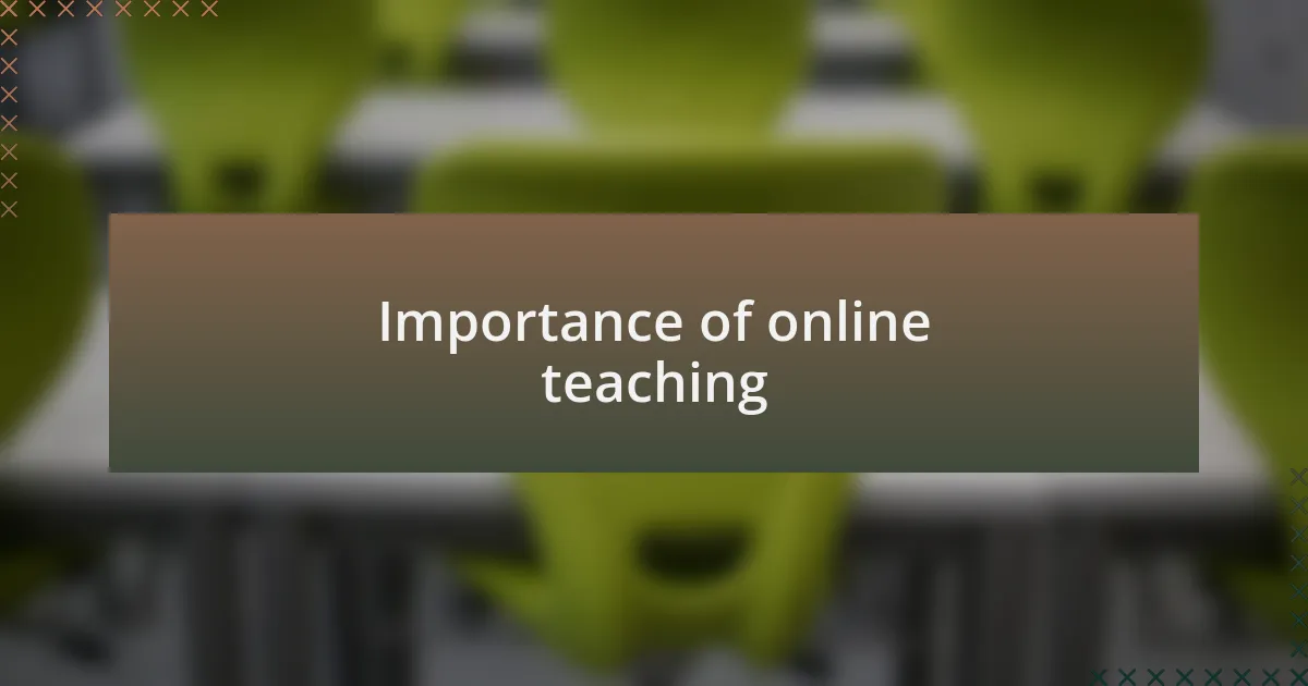 Importance of online teaching