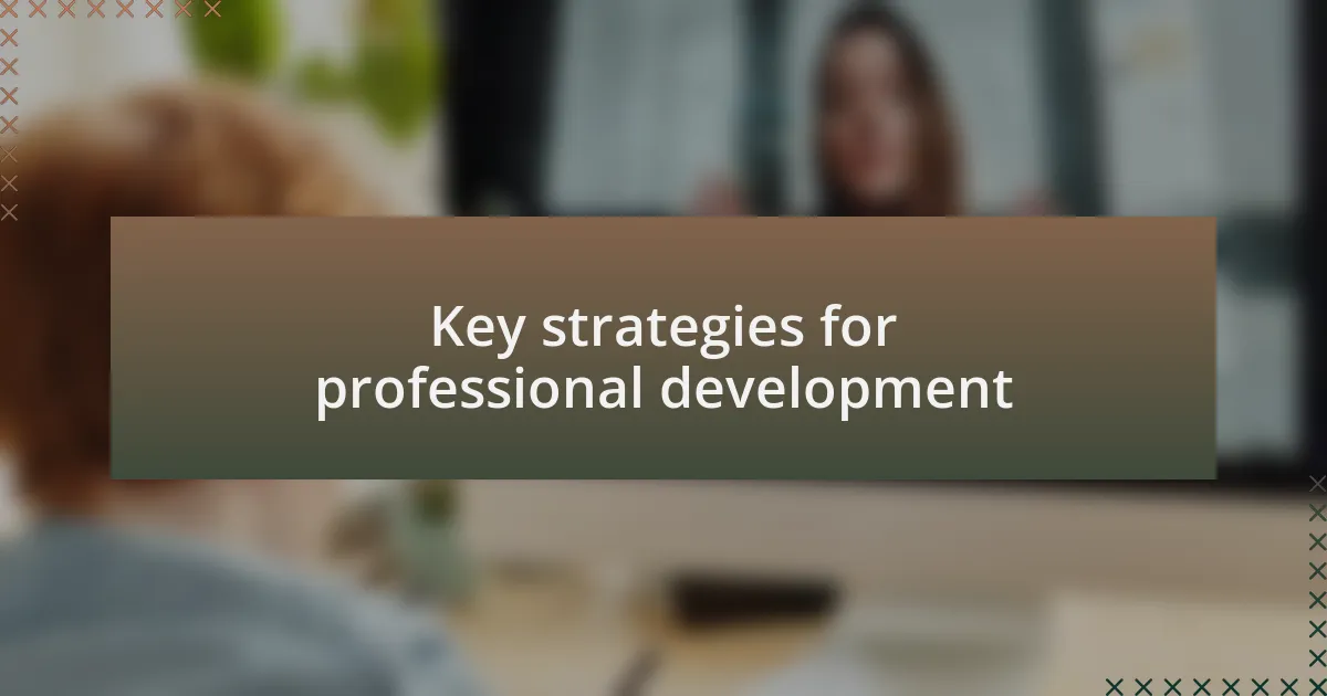 Key strategies for professional development