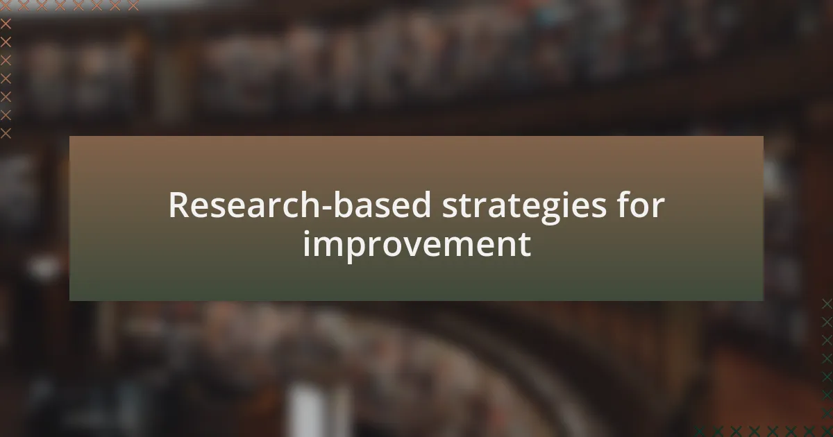 Research-based strategies for improvement