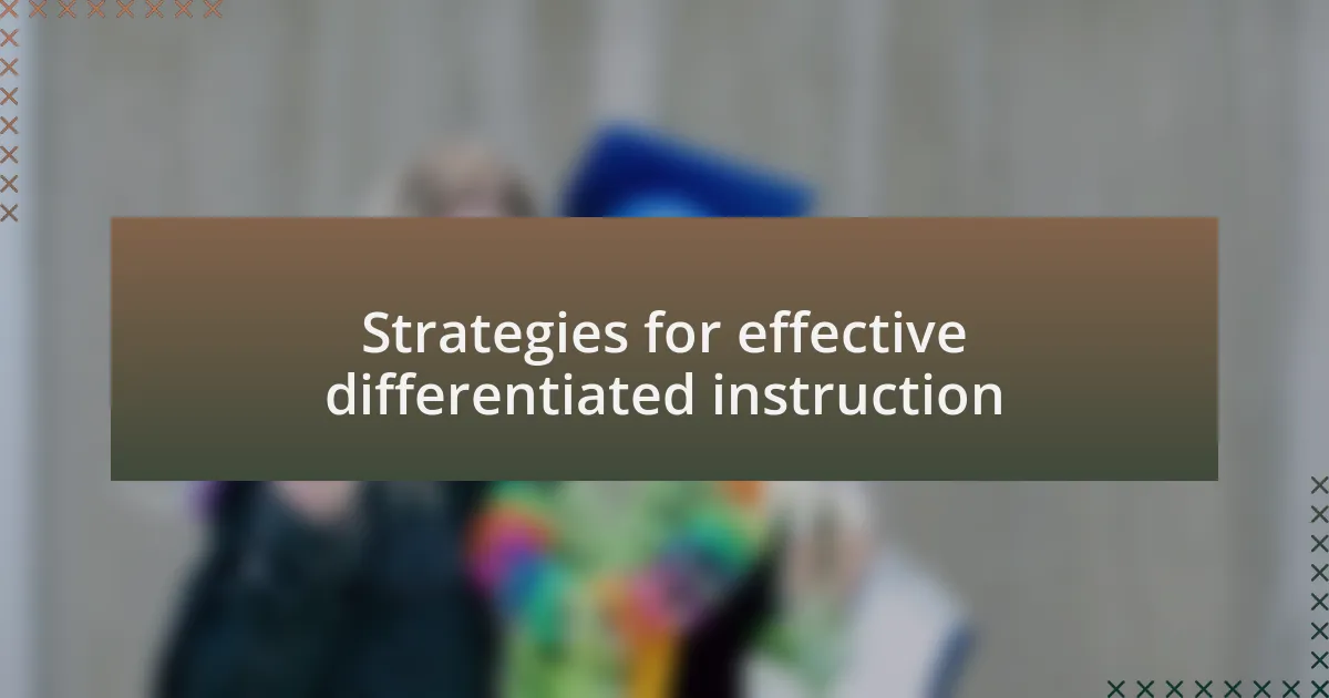 Strategies for effective differentiated instruction